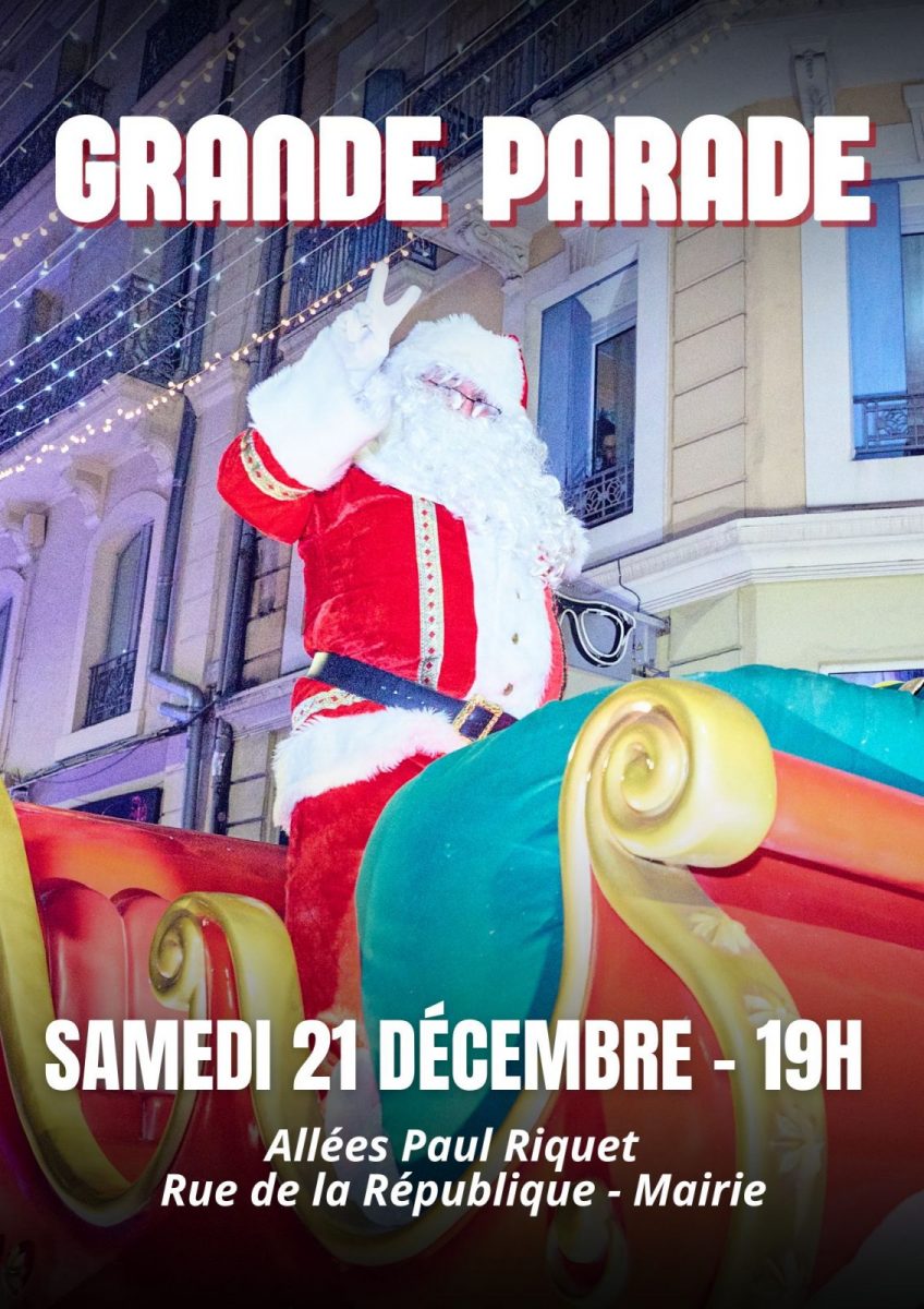 LA GRANDE PARADE DE NOËL - Office de tourisme de Béziers Méditerranée